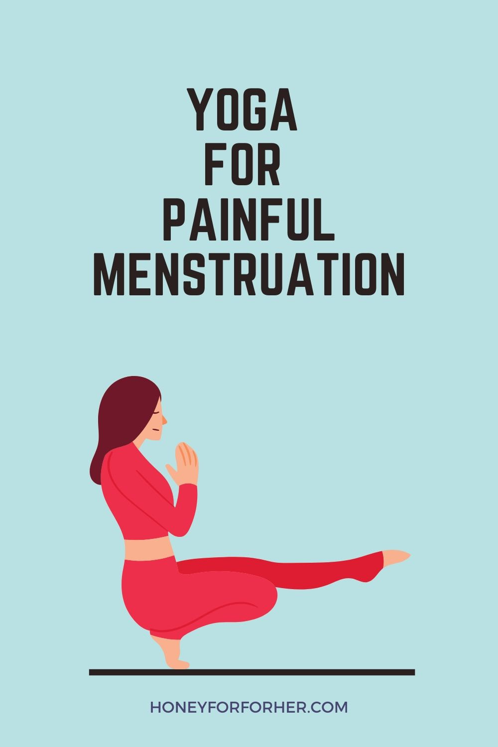 Yoga For Painful Menstrations Pinterest Pin Image