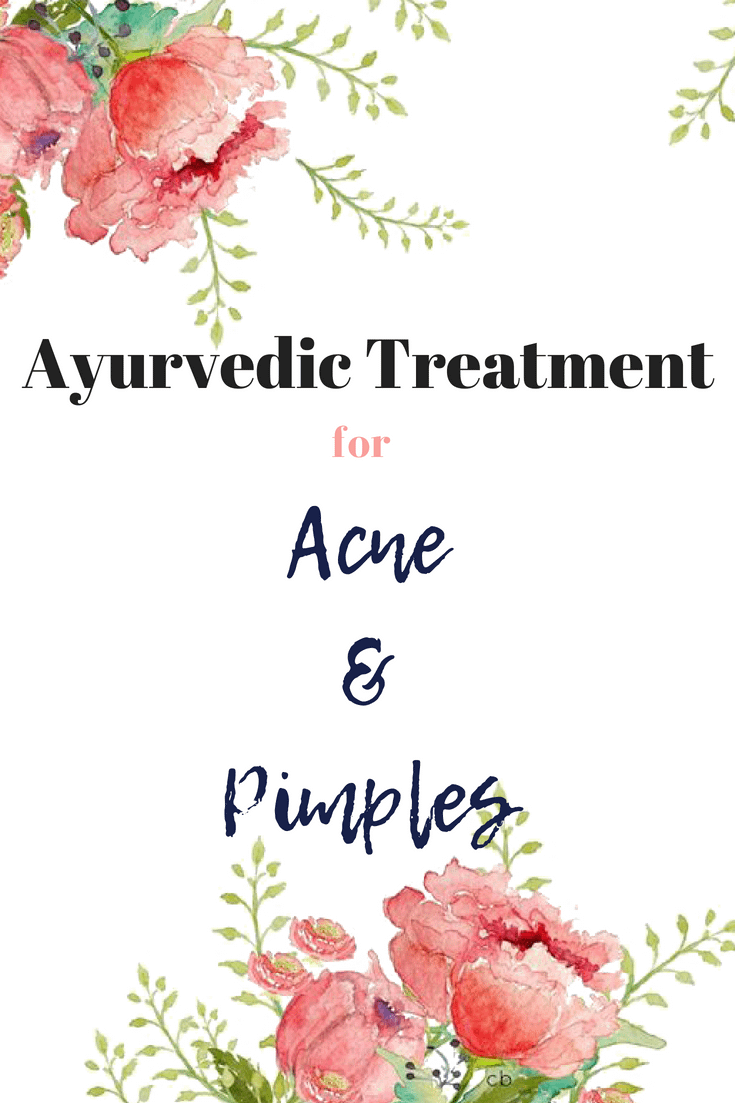 Ayruvedic Natural Best Acne Treatment
