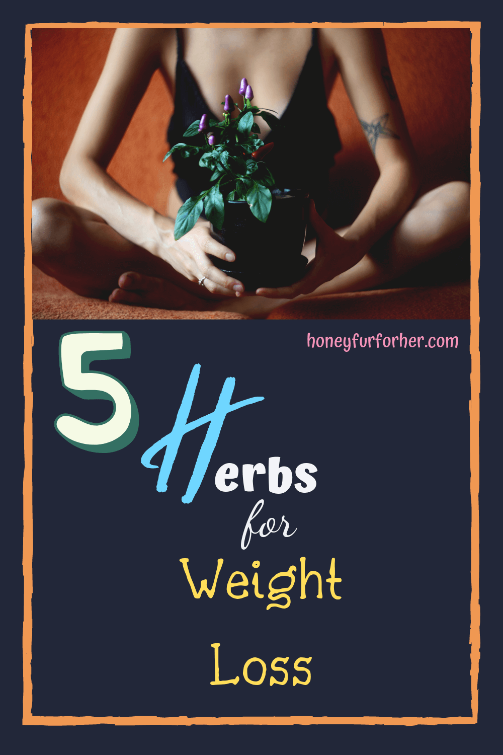 Ayurvedic Herbs For Weight Loss