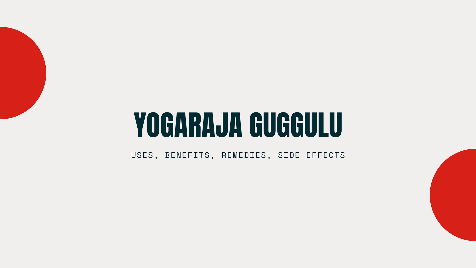 Yograj Guggulu Feature Image