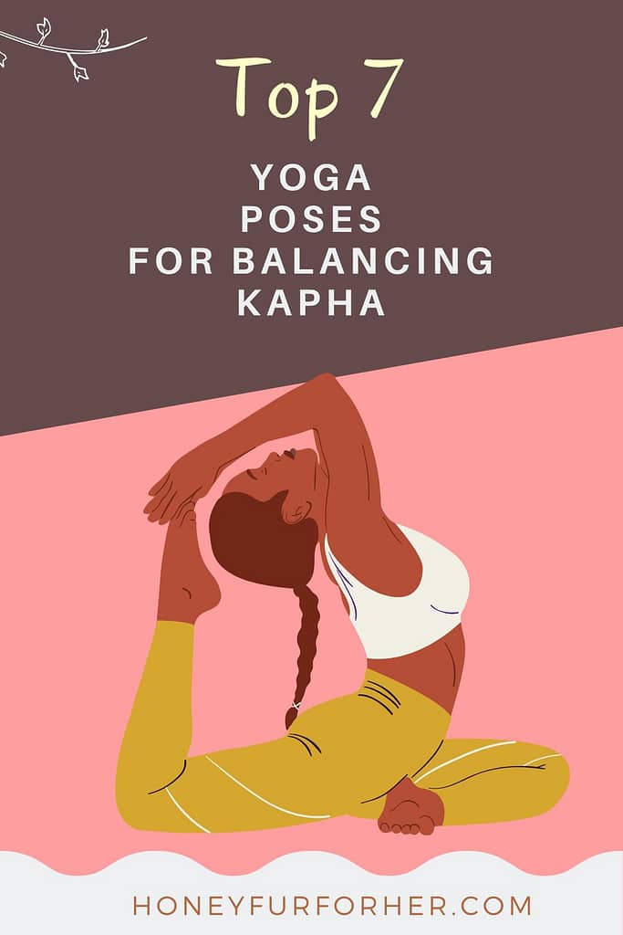 Top 7 Yoga Poses For Balancing Kapha Doha