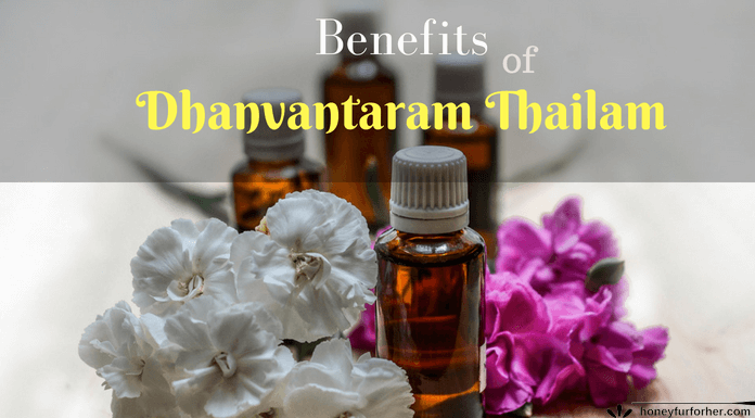 Benefits of Dhanvantaram Thailam Oil Feature Image