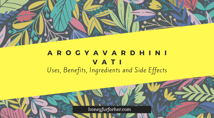Arogyavardhini Vati Benefits Side Effects Feature Image