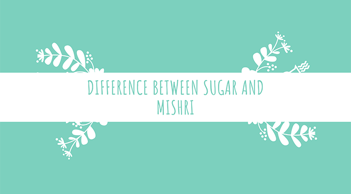 Difference between Sugar and Mishri Feature Image