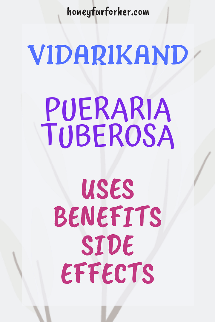 Vidarikand Pueraria Tuberosa Benefits Pinterest Feature Image